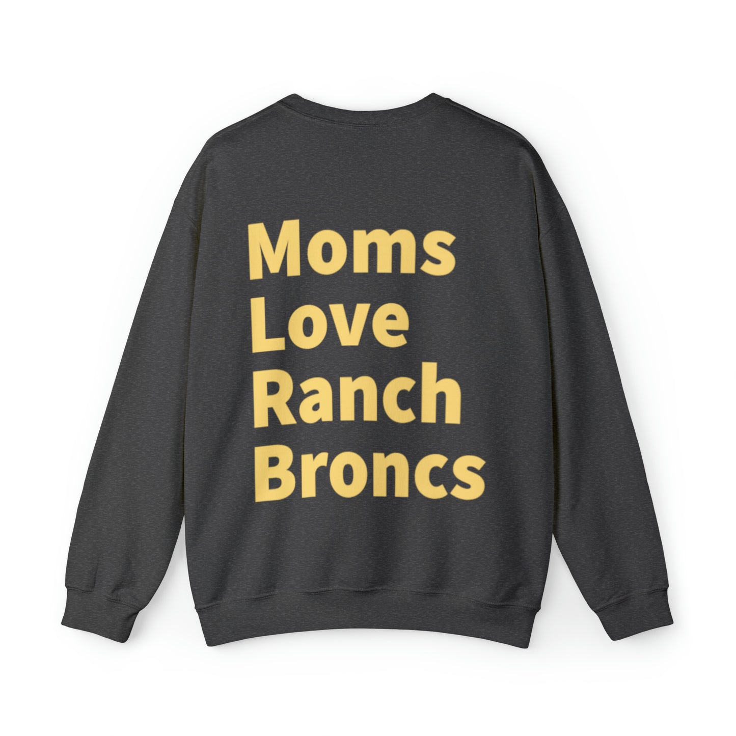 Moms Love Ranch Broncs Crewneck