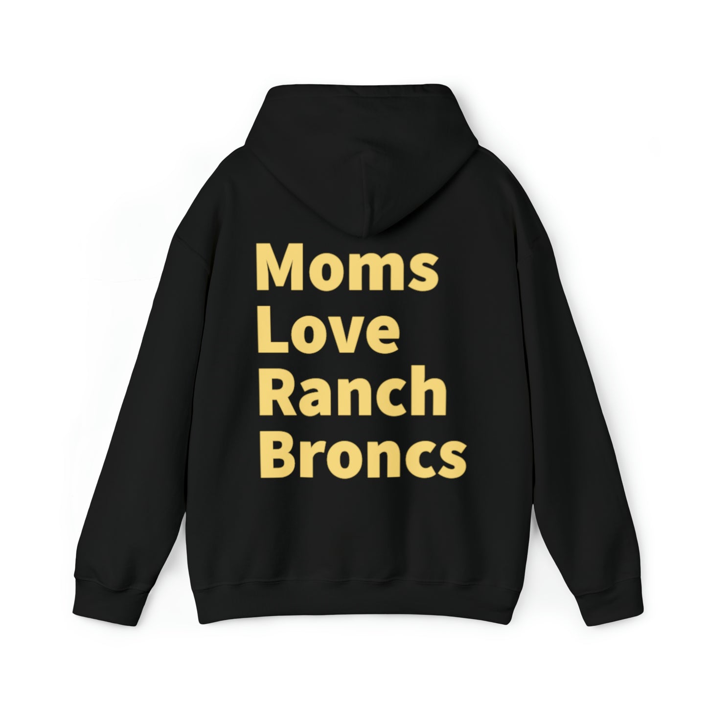 Moms Love Ranch Broncs Hoodie