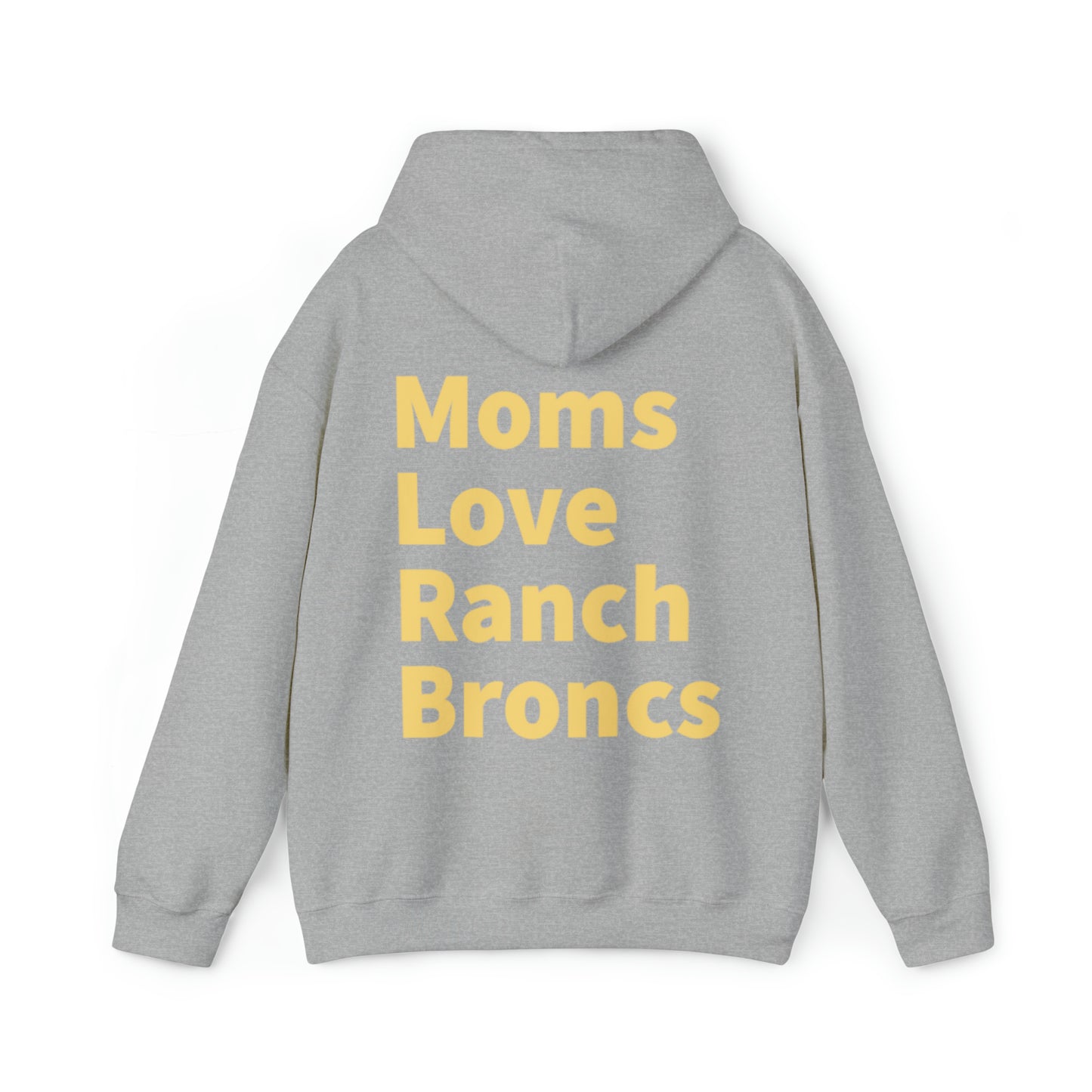 Moms Love Ranch Broncs Hoodie