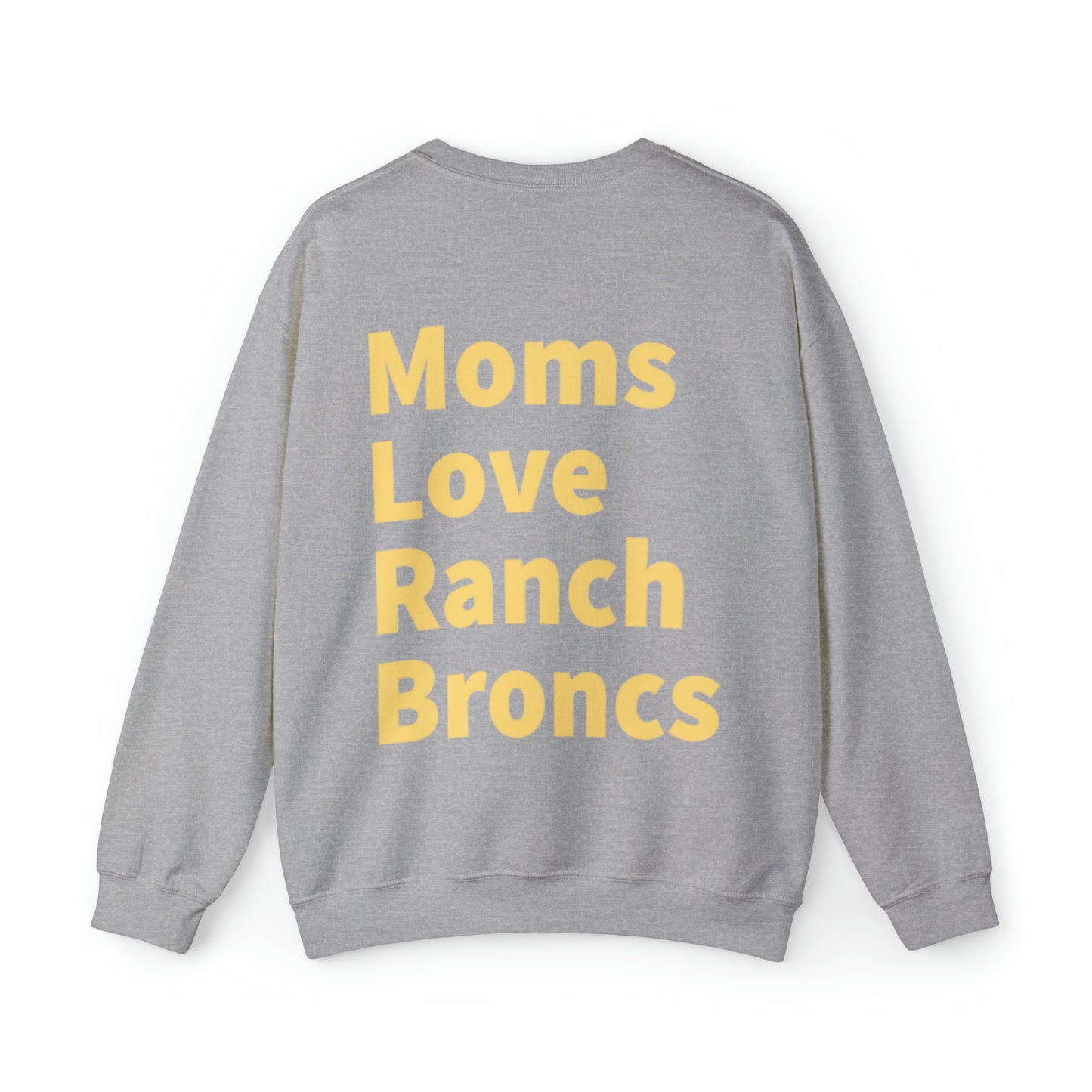 Moms Love Ranch Broncs Crewneck