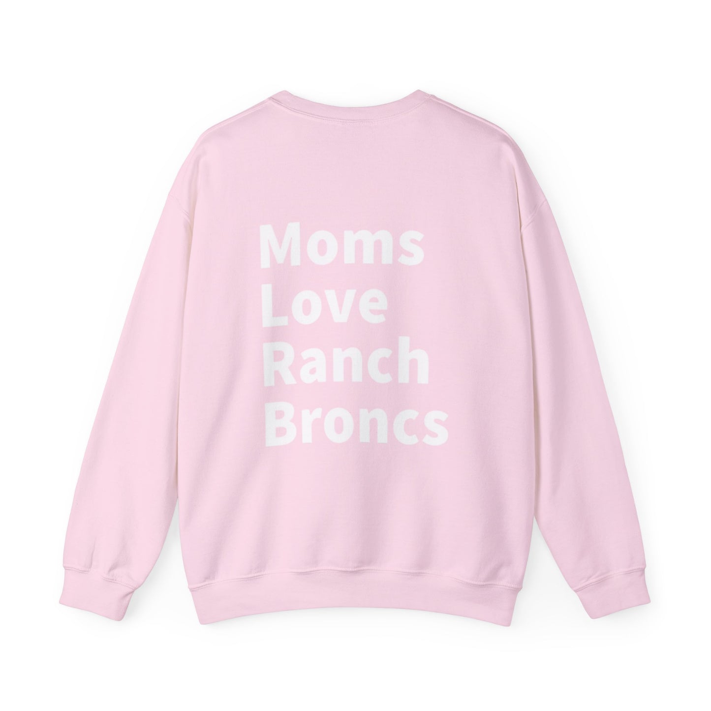 Moms Love Ranch Broncs crewneck