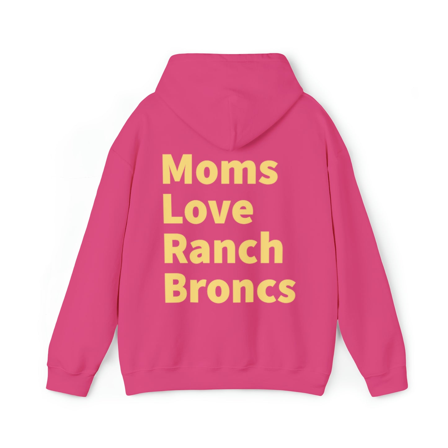 Moms Love Ranch Broncs Hoodie