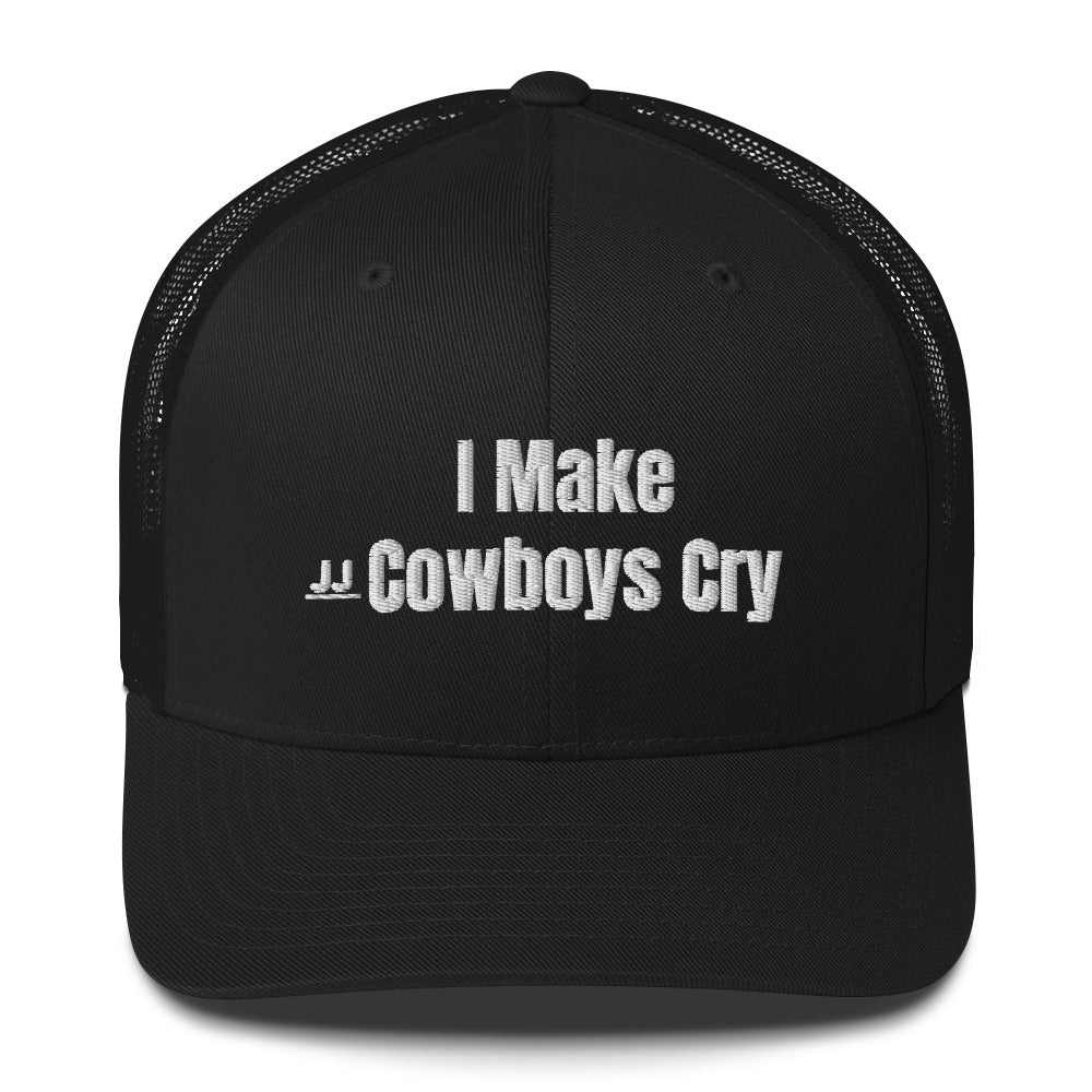 I make cowboys cry hat